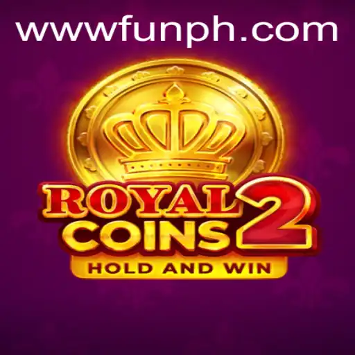 Explore the Engaging World of RoyalCoins2 with FUN.PH