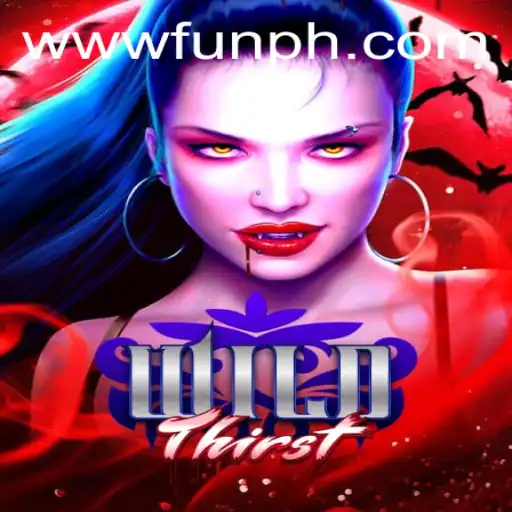 WildThirst: A Gaming Adventure Revolutionizing Digital Fun